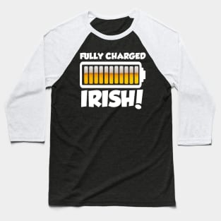 Fully Charged Irish Baseball T-Shirt